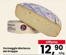 Eurospar Formaggio Morlacco del Grappa offerta