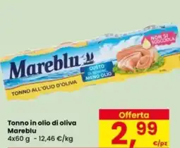 Eurospar Tonno in olio di oliva Mareblu offerta