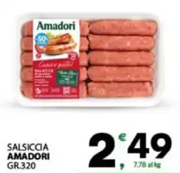 Eurospar Salsiccia AMADORI offerta