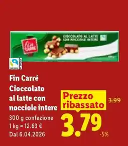 Lidl Fin Carré Cioccolato al latte con nocciole intere offerta