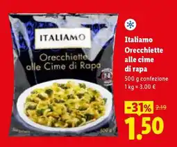 Lidl Italiamo Orecchiette alle cime di rapa offerta