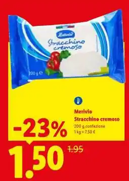 Lidl Merivio Stracchino cremoso offerta