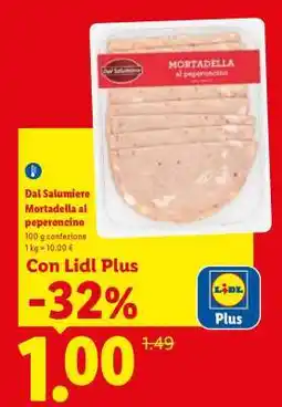 Lidl Dal Salumiere Mortadella al peperoncino offerta