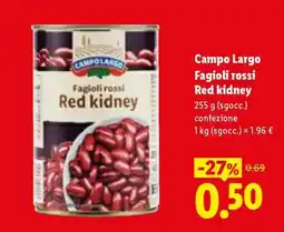 Lidl Campo Largo Fagioli rossi Red kidney offerta