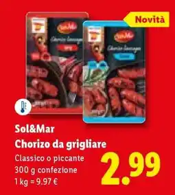 Lidl Sol&Mar Chorizo da grigliare offerta