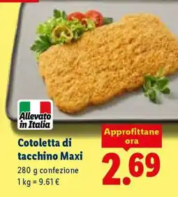 Lidl Cotoletta di tacchino maxi offerta