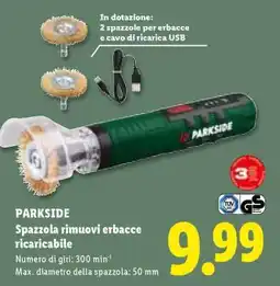 Lidl PARKSIDE Spazzola rimuovi erbacce ricaricabile offerta