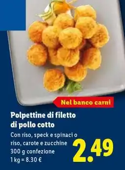 Lidl Polpettine di filetto di pollo cotto offerta