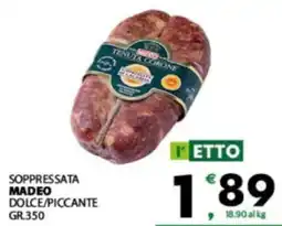 Eurospar Soppressata madeo dolce/piccante offerta