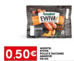 Eurospar Wurstel evviva pollo e tacchino AMADORI offerta