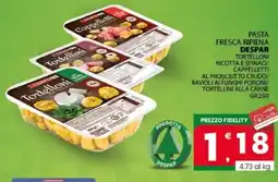 Eurospar Pasta fresca ripiena DESPAR offerta