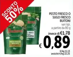 Spazio Conad Pesto fresco o sugo fresco BUITONI offerta