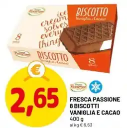 DPiù Fresca passione 8 biscotti vaniglia e cacao offerta