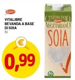 DPiù Vitalibre bevanda a base di soia offerta