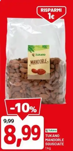 DPiù Tukano mandorle sgusciate offerta