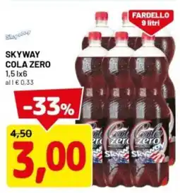 DPiù Skyway cola zero offerta