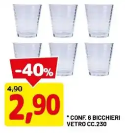 DPiù Conf. 6 bicchieri vetro cc.230 offerta