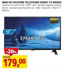 DPiù INNO-HIT IH43FWB TELEVISORE SMART TV WEBOS offerta