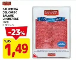 DPiù Salumeria del corso salame ungherese offerta