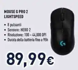 Unieuro Mouse g pro 2 lightspeed offerta