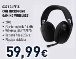 Unieuro G321 cuffia con microfono gaming wireless offerta