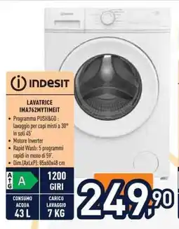 Unieuro INDESIT LAVATRICE IMA762MYTIMEIT offerta