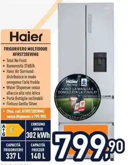 Unieuro Haier FRIGORIFERO MULTIDOOR HFR5720EWMG offerta