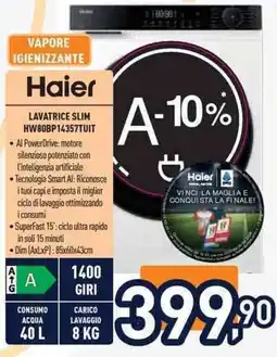 Unieuro Haier LAVATRICE SLIM HW80BP14357TUIT offerta