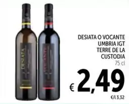 Spazio Conad Desiata o vocante umbria igt terre de la custodia offerta