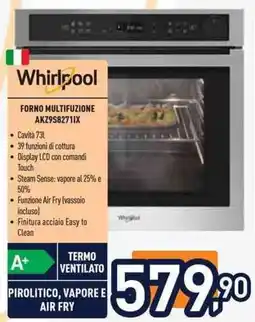 Unieuro Whirlpool FORNO MULTIFUZIONE AKZ9S82711X offerta
