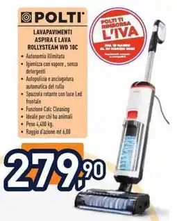 Unieuro Polti lavapavimenti aspira e lava rollysteam WD 10C offerta