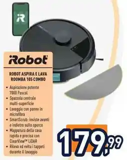 Unieuro Robot aspira e lava roomba 105 combo offerta