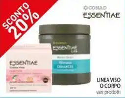 Spazio Conad Linea viso o corpo CONAD ESSENTIAE offerta