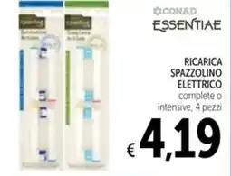 Spazio Conad Ricarica spazzolino elettrico CONAD ESSENTIAE offerta