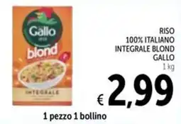 Spazio Conad Riso 100% italiano integrale blond GALLO offerta