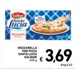 Spazio Conad Mozzarella per pizza santa lucia GALBANI offerta