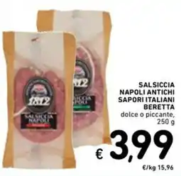 Spazio Conad Salsiccia napoli antichi sapori italiani BERETTA offerta