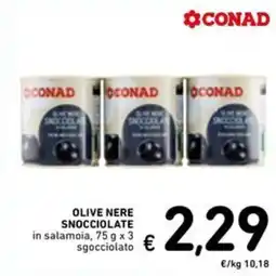Spazio Conad Olive nere snocciolate offerta