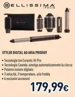 Unieuro Bellissima styler digital ad aria prodigy offerta