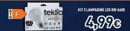 Unieuro Teklio kit 3 lampadine led 8W A608 offerta