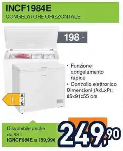 Unieuro IGNIS INCF1984E CONGELATORE ORIZZONTALE offerta