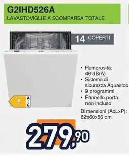 Unieuro IGNIS G2IHD526A LAVASTOVIGLIE A SCOMPARSA TOTALE offerta