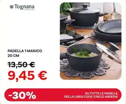 Max Factory Tognana padella 1 manico 20 cm offerta
