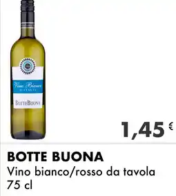 Iper Tosano BOTTE BUONA Vino bianco/rosso da tavola offerta
