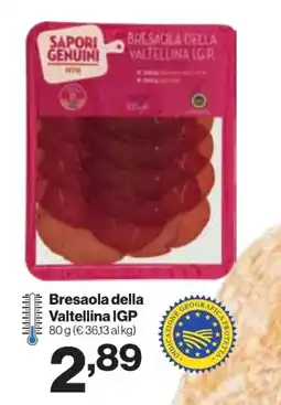 In'S Mercato SAPORI GENUINI Bresaola della Valtellina IGP offerta