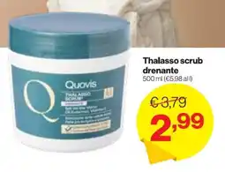In'S Mercato Quovis thalasso scrub drenante offerta