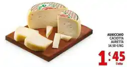 Deco Supermercati Auricchio caciotta auretta offerta