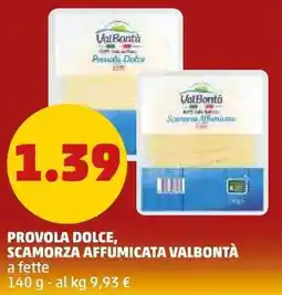 PENNY Provola dolce, scamorza affumicata VALBONTÀ offerta