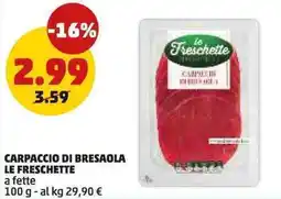 PENNY Carpaccio di bresaola LE FRESCHETTE offerta