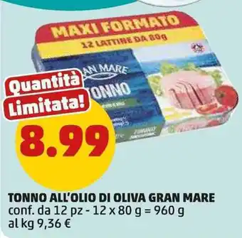 PENNY Tonno all'olio di oliva GRAN MARE offerta
